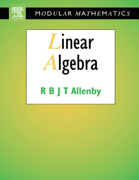 Book Linear Algebra (Modular Mathematics Series) free
