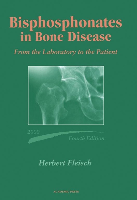 Book Bisphosphonates in Bone Disease: From the Laboratory to the Patient free