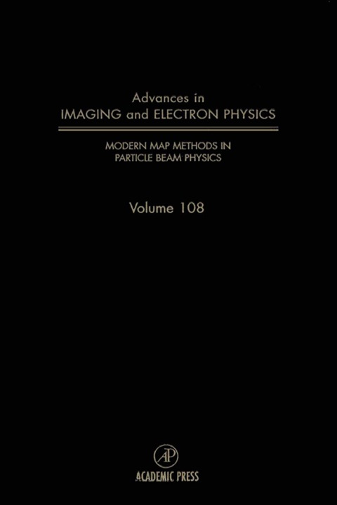 Book Modern Map Methods in Particle Beam Physics (ISSN Book 108) free