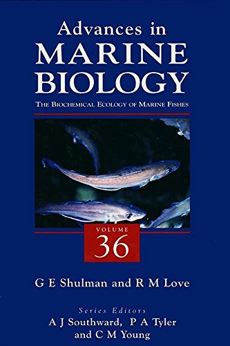Book The Biochemical Ecology of Marine Fishes (Advances in Marine Biology Book 36) free