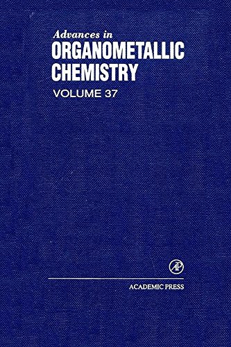 Book Advances in Organometallic Chemistry: Volume 37 (ISSN) free
