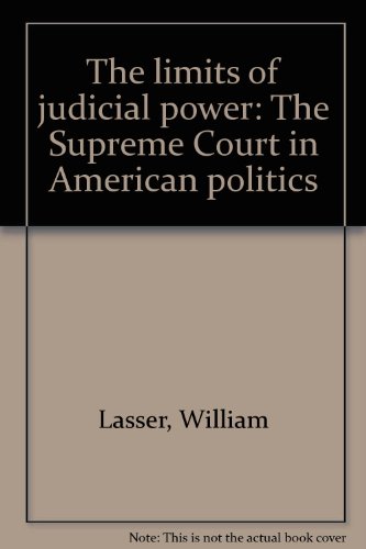 Book The limits of judicial power: The Supreme Court in American politics free
