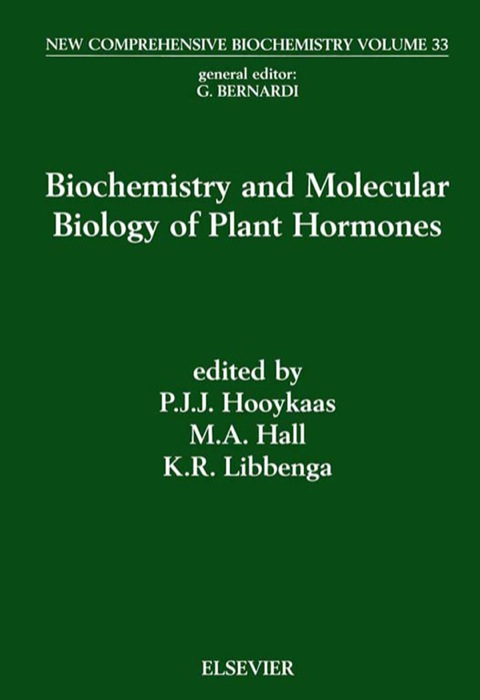 Book Biochemistry and Molecular Biology of Plant Hormones (ISSN Book 33) free