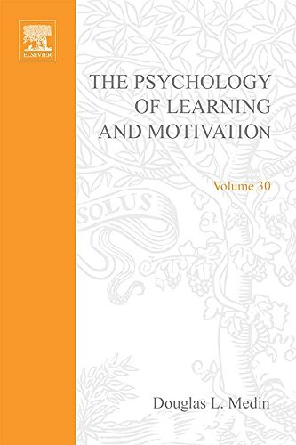 Book Psychology of Learning and Motivation: Advances in Research and Theory (ISSN Book 30) free
