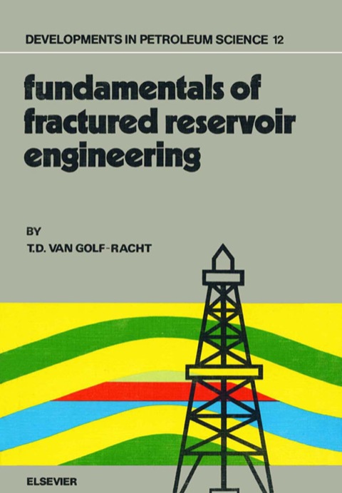 Book Fundamentals of Fractured Reservoir Engineering (ISSN Book 12) free
