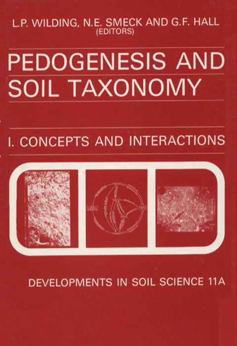 Book Pedogenesis and Soil Taxonomy: Concepts and Interactions free