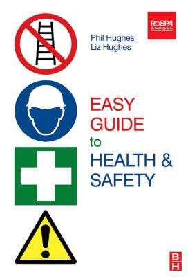 Book Easy Guide To Health And Safety free