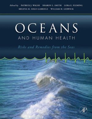 Book Oceans and Human Health: Risks and Remedies from the Seas free