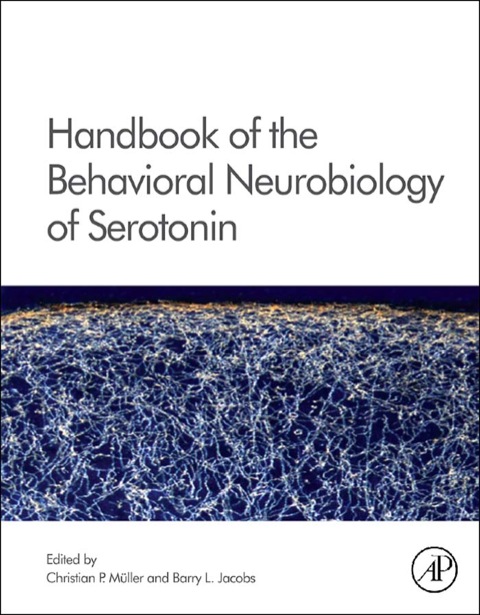 Book Handbook of the Behavioral Neurobiology of Serotonin free