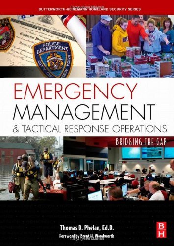 Book Emergency Management and Tactical Response Operations: Bridging the Gap (Butterworth-Heinemann Homeland Security) free