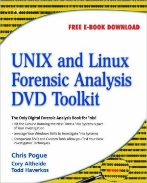Book Unix And Linux Forensic Analysis Dvd Toolkit free