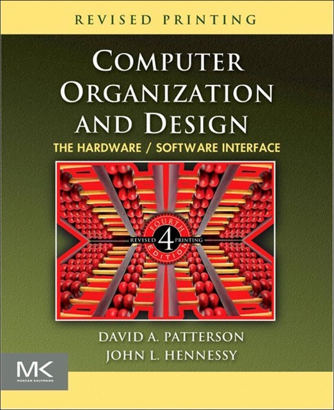 Book Computer Organization and Design: The Hardware/Software Interface (ISSN) free