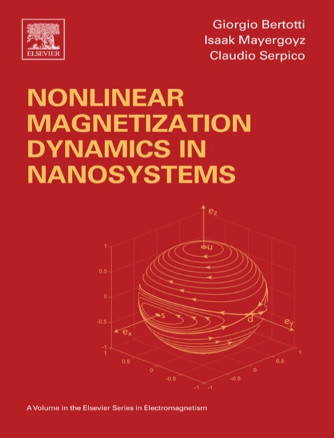 Book Nonlinear Magnetization Dynamics in Nanosystems (ISSN) free