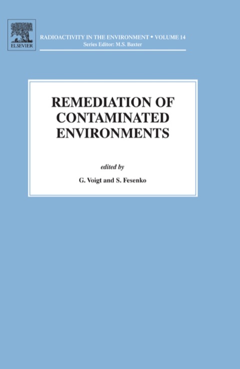 Book Remediation of Contaminated Environments free