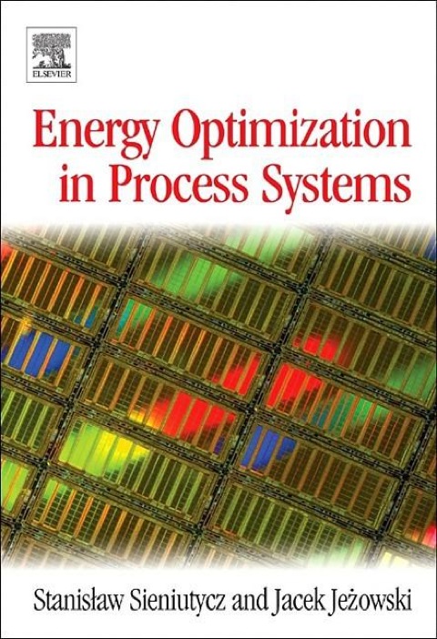Book Energy Optimization in Process Systems free