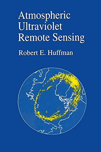 Book Atmospheric Ultraviolet Remote Sensing (ISSN Book 52) free