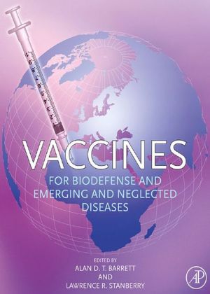 Book Vaccines for Biodefense and Emerging and Neglected Diseases free