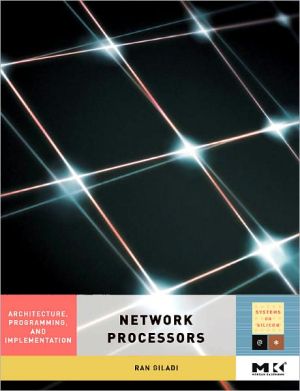 Book Network Processors: Architecture, Programming, and Implementation (ISSN) free
