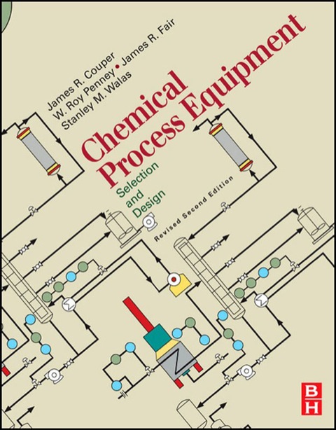 Book Chemical Process Equipment - Selection and Design (Revised Edition) free