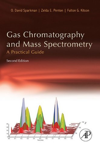 Book Gas Chromatography and Mass Spectrometry: A Practical Guide free