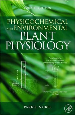 Book Physicochemical and Environmental Plant Physiology free