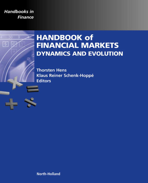 Book Handbook of Financial Markets: Dynamics and Evolution free