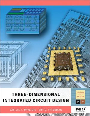 Book Three-dimensional Integrated Circuit Design free