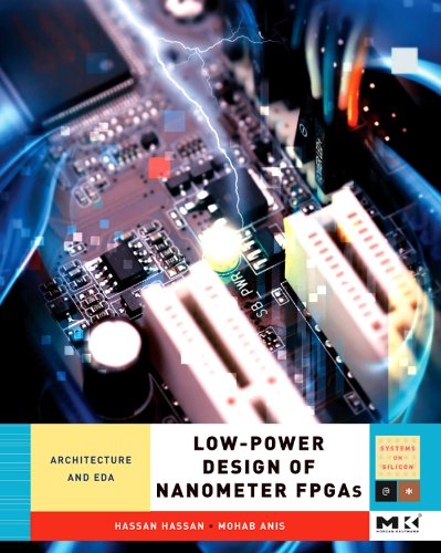 Book Low-Power Design of Nanometer FPGAs: Architecture and EDA (ISSN) free