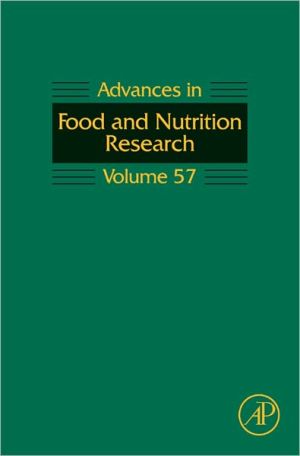 Book Advances in Food and Nutrition Research: Volume 57 (ISSN) free