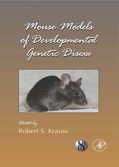 Book Mouse Models of Developmental Genetic Disease free