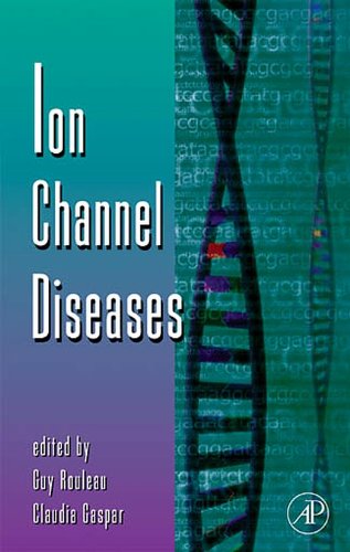 Book Ion Channel Diseases (ISSN Book 63) free