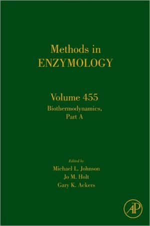 Book Biothermodynamics Part A (ISSN Book 455) free