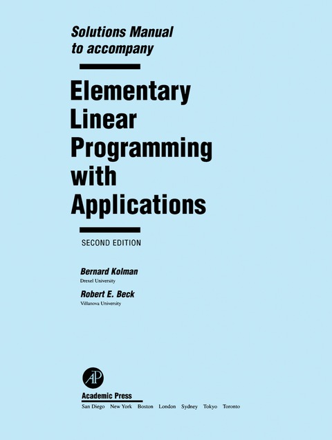 Book Solutions Manual to accompany Elementary Linear Programming with Applications free