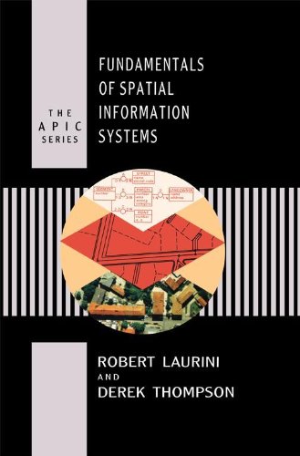 Book Fundamentals of Spatial Information Systems (Apic Series) free