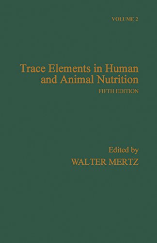 Book Trace Elements in Human and Animal Nutrition: Volume 2 free