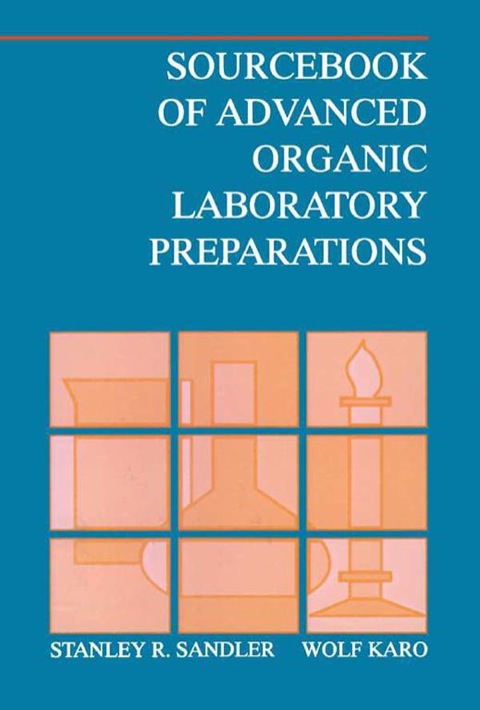 Book Sourcebook of Advanced Organic Laboratory Preparations free