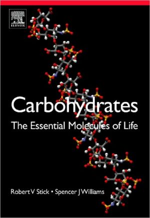 Book Carbohydrates: The Essential Molecules of Life free