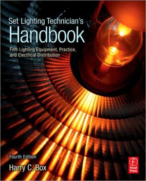 Book Set Lighting Technician's Handbook: Film Lighting Equipment, Practice, And Electrical Distribution free Book Set Lighting Technician's Handbook: Film Lighting Equipment, Practice, And Electrical Distribution free