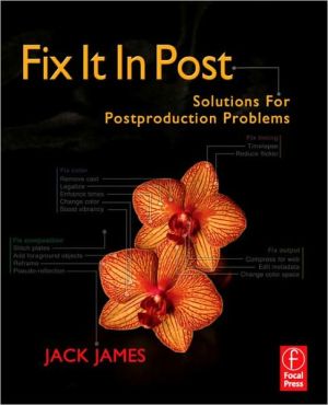 Book Fix It In Post: Solutions For Postproduction Problems free