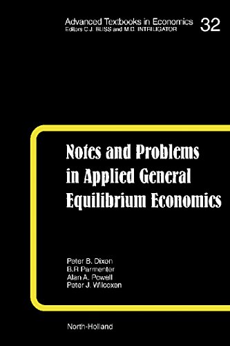 Book Notes and Problems in Applied General Equilibrium Economics (ISSN Book 32) free