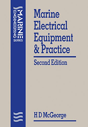 Book Marine Electrical Equipment and Practice (Marine Engineering Series) free