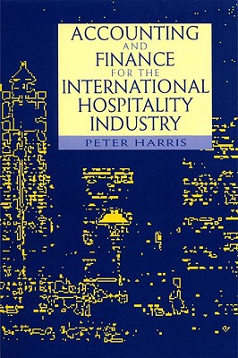 Book Accounting and Finance for the International Hospitality Industry free