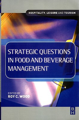 Book Strategic Questions In Food And Beverage Management free