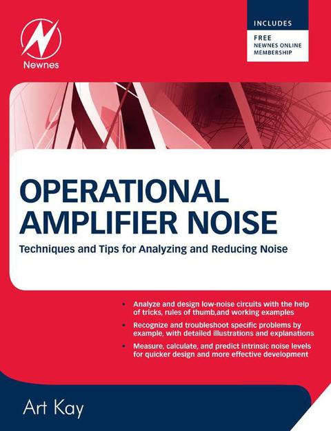 Book Operational Amplifier Noise: Techniques and Tips for Analyzing and Reducing Noise free