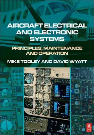 Book Aircraft Electrical And Electronic Systems: Principles, Maintenance And Operation free