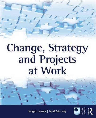 Book Change, Strategy And Projects At Work free