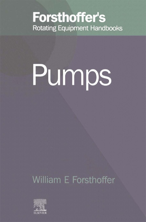 Book 3. Forsthoffer's Rotating Equipment Handbooks free