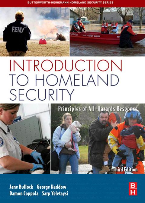 Book Introduction to Homeland Security: Principles of All-Hazards Risk Management (Butterworth-heinemann Homeland Security) free