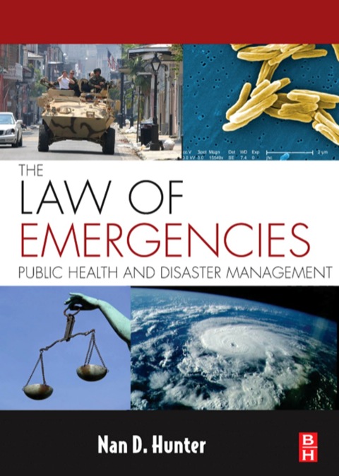 Book The Law of Emergencies: Public Health and Disaster Management free