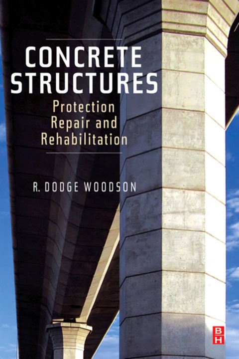 Book Concrete Structures: Protection, Repair and Rehabilitation free